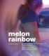 Melon Rainbow